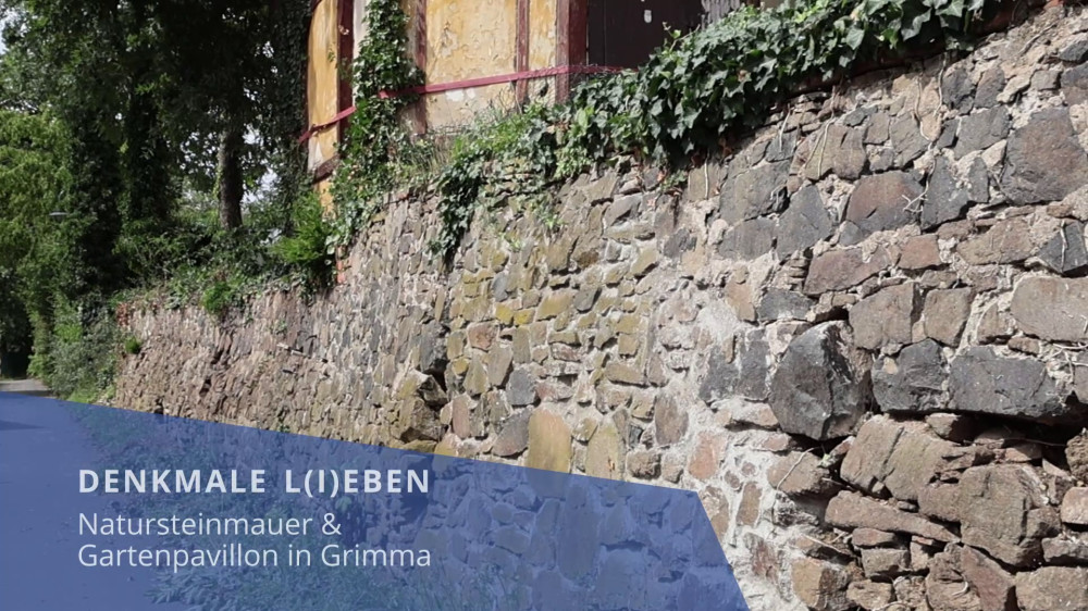 Titelbild Video: DENKMALE L(I)EBEN: Natursteinmauer und Gartenpavillon in Grimma
